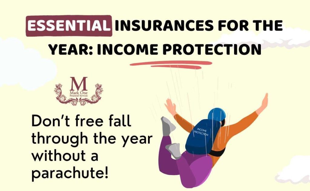 Essential Insurances for The Year: Income Protection